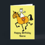 Cute Girl Pony Riding Birthday Card<br><div class="desc">Cute cartoon of a stick girl riding a pony.  Card has a yellow background but it's easy to edit this to a different color or a nice stylish white.  Easily personalize this card by editing the template text on the front and inside.  Thanks for viewing my designs!</div>