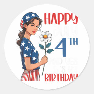 Cute Girl Sunflower Happy July 4th And Yes It’s My Classic Round Sticker