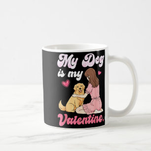Cute Girl With My Dog Is My Valentine Golden Retri Coffee Mug