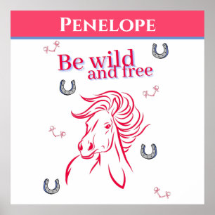 Cute Girls Be Wild and Free Decorative Horse Poster