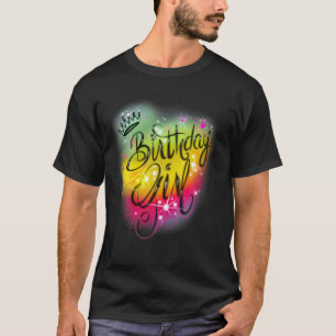 Cute Girls Birthday Party Birthday Airbrush Graffi T-Shirt