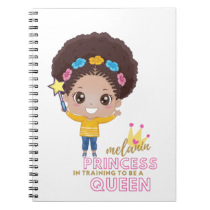 Cute Girls Melanin Princess Training To Be Queen Notebook