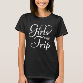Cute Girls Trip 2020 T-Shirt