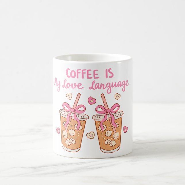 Cute Girly Coffee Lover Mug (Center)