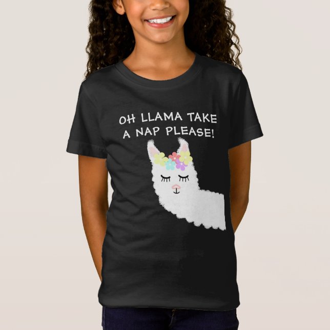 Cute Girly Llama Quote T-Shirt (Front)