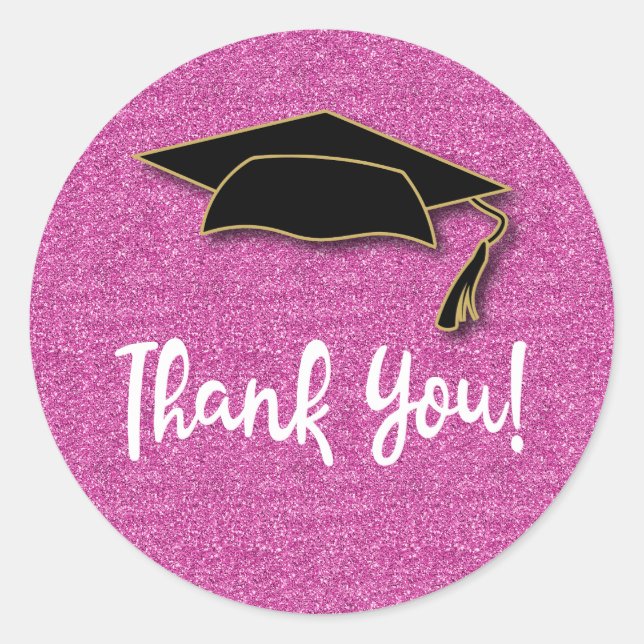 Cute Girly Pink Glitter Graduation Thank You Classic Round Sticker (Front)