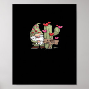 Cute Gnome Cactus Stuck On You Word Pun Playful De Poster