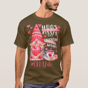 Cute Gnome CNA Life Nurse Hugs Kisses Valentines D T-Shirt