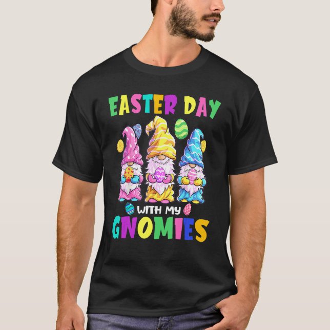 Cute Gnome Happy Easter With My Gnomie Bunny Eggs  T-Shirt (Front)