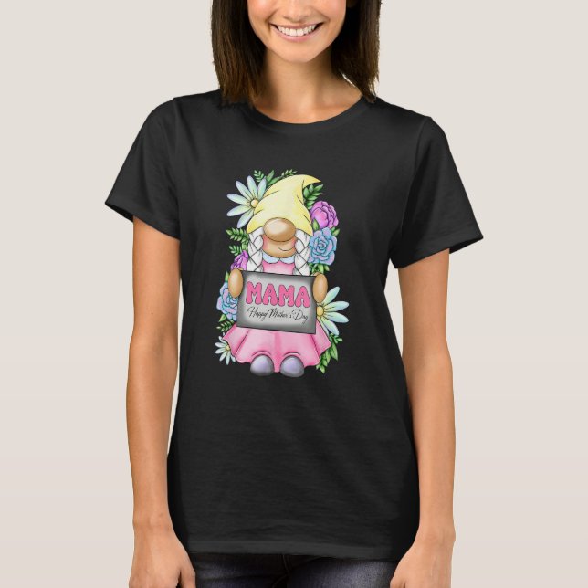 Cute Gnome Mama Happy Mother s Day For Mom Gnomies T-Shirt (Front)