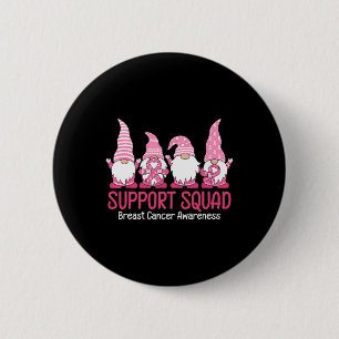 Cute Gnome Support Squad Breast Cancer Awareness 6 Cm Round Badge