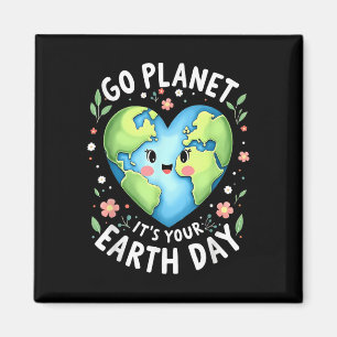 Cute Go Planet Its Your Earth Day 2025 Teacher Boy Magnet