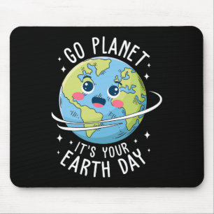 Cute Go Planet Its Your Earth Day 2025 Teacher Kid Mouse Mat