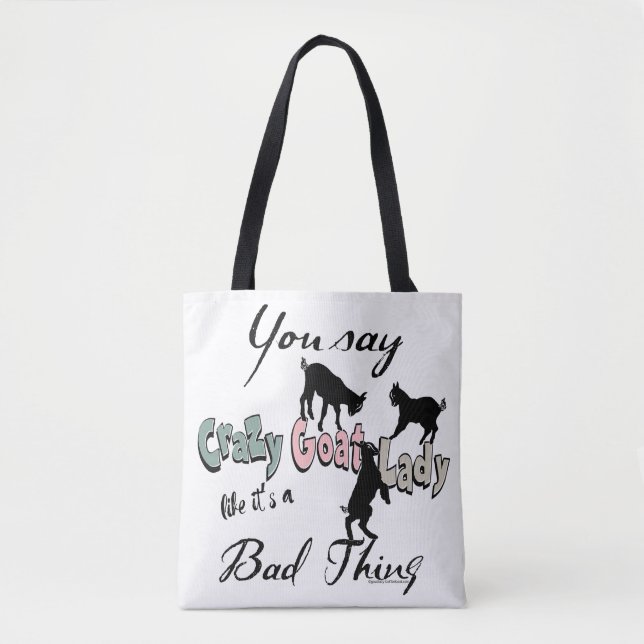 Cute GOAT SAYING | You Say Crazy Goat Lady Pastel Tote Bag (Front)