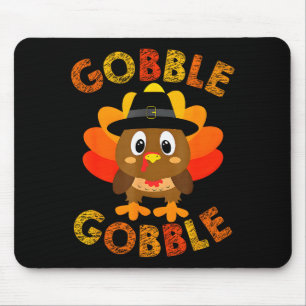 Cute Gobble Gobble Turkey Lgrim Little Boys Thanks Mouse Mat