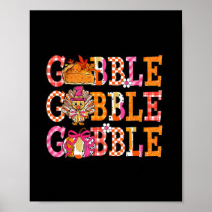 Cute Gobble Gobble Turkey Pilgrim Thanksgiving Men Poster