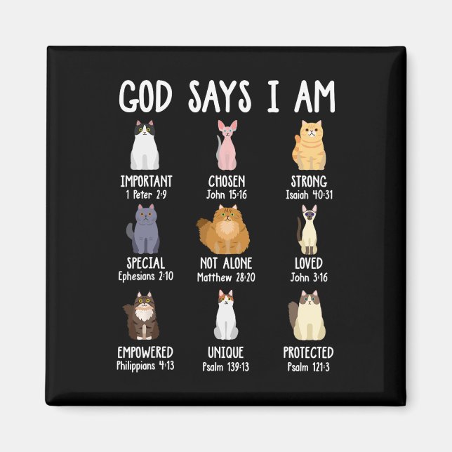 Cute God Says I Am Cat Lover Christian Faith Bible Magnet (Front)