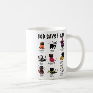 Cute God Says I Am Cat Lover Funny Christian Hallo Coffee Mug