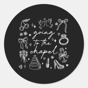 Cute Going To The Chapel Bride Bachelorette  Classic Round Sticker