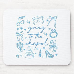 Cute Going To The Chapel Bride Engaged Bachelorett Mouse Mat