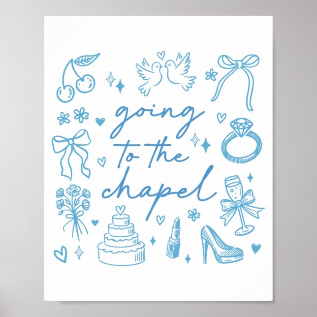 Cute Going To The Chapel Bride Engaged Bachelorett Poster (Front)