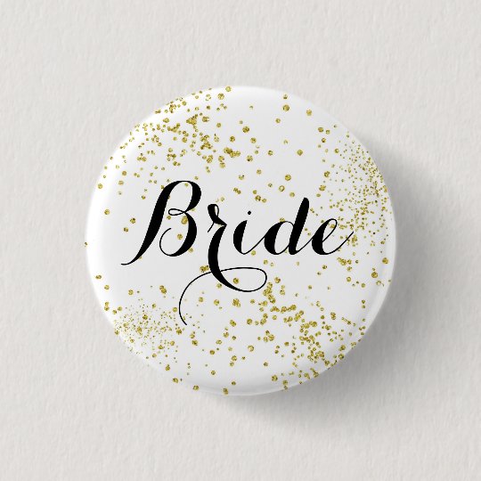 Cute Gold Glitter Bride Button