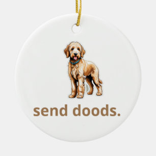 Cute Goldendoodle Dog "Send Doods" Ceramic Tree Decoration