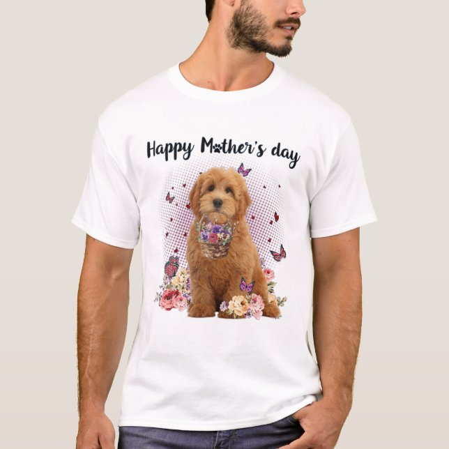 Cute Goldendoodle Mum Flower Happy Mother's Day Lo T-Shirt (Front)