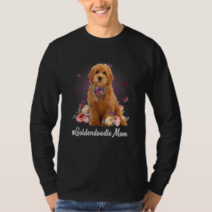 Cute Goldendoodle Mum Flower Happy Mother's Day Lo T-Shirt