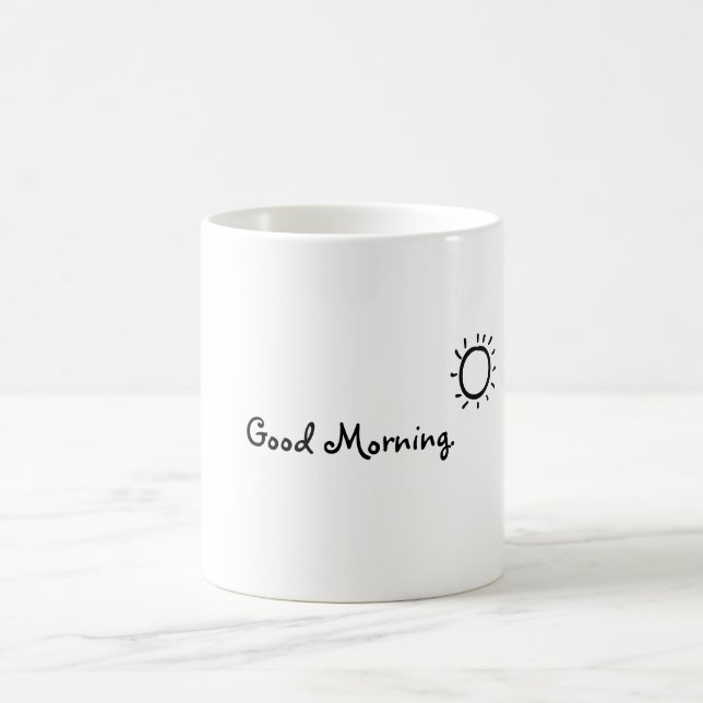 Cute Good Morning Coffee Mug (Center)