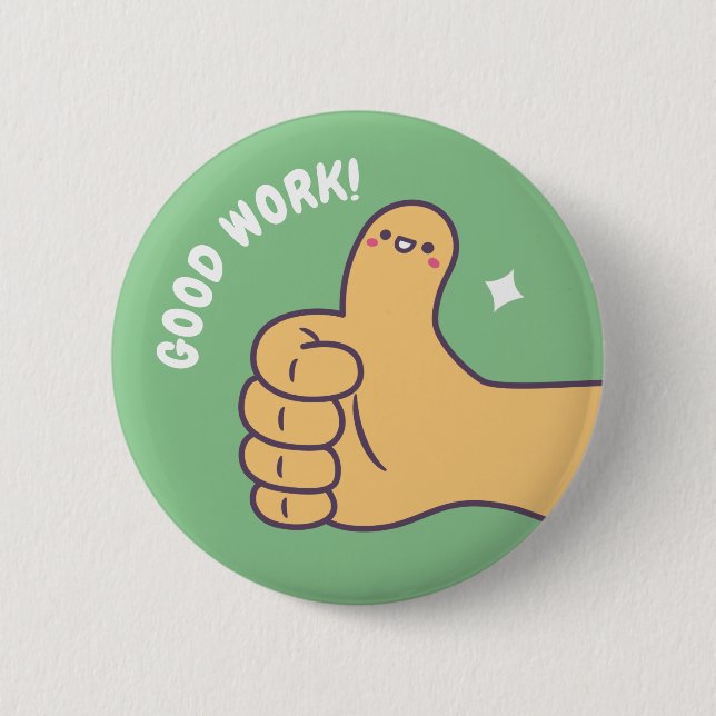 Cute Good Work Thumbs Up Hand 6 Cm Round Badge (Front)