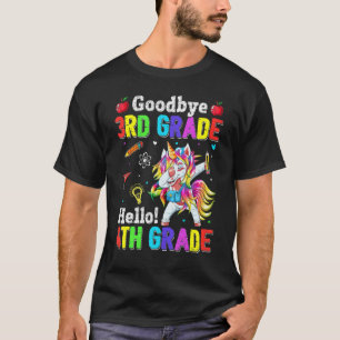 Cute Goodbye 3rd Grade Hello 4th Grade Dabbing Uni T-Shirt
