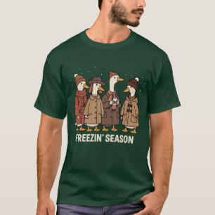 Cute Goose Freezin' Season Winter Cosy Fall Duck T-Shirt