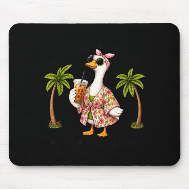 Cute Goose Silly First Of Jesus Thinks A Delight Mouse Mat (Front)