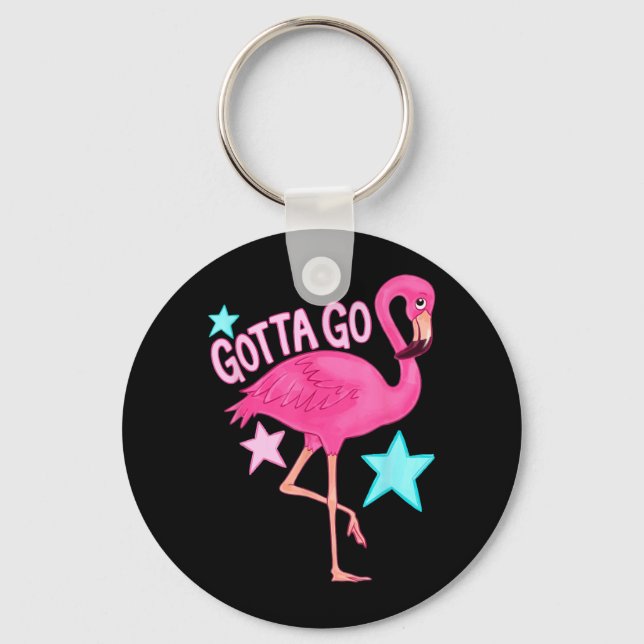 Cute Gotta Go Flamingo Funny Girly Summer Beach Key Ring (Front)
