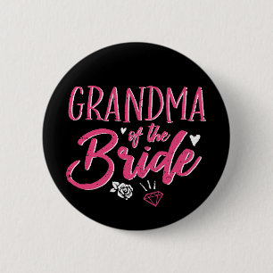 Cute Grandma of The Bride Pink Calligraphy Script 6 Cm Round Badge