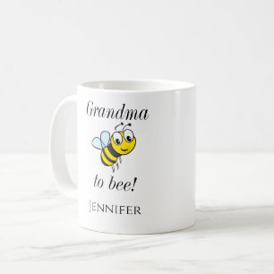 Cute Grandma to Bee Coffee Mug Cup