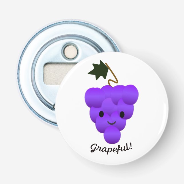 Cute Grapeful Grapes Bottle Opener (Front)
