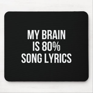 Cute Graphic Design Quote For Music Lover Cool Mouse Mat