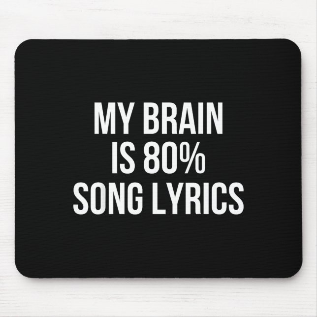 Cute Graphic Design Quote For Music Lover Cool  Mouse Mat (Front)