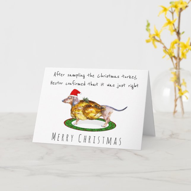 Cute greedy Dachshund eaten the christmas turkey Card (Yellow Flower)