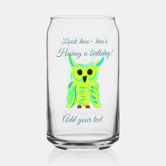 Cute green blue pastel owl pun add text birthday t can glass (Front)