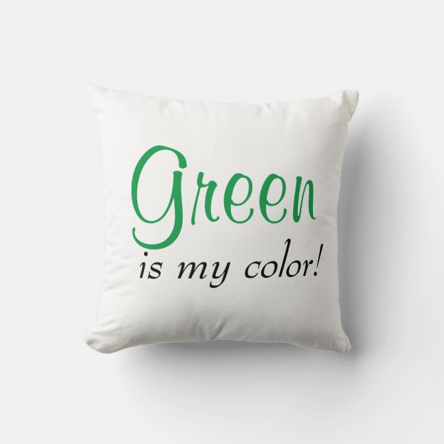 Cute Green Is My Colour Cushion (Front)