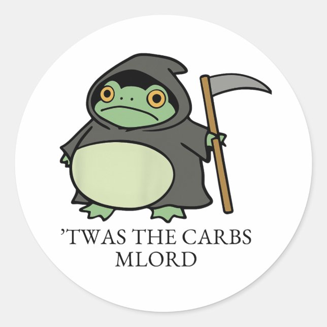 Cute Grim Reaper Frog – ’Twas the Carbs M’Lord Classic Round Sticker (Front)