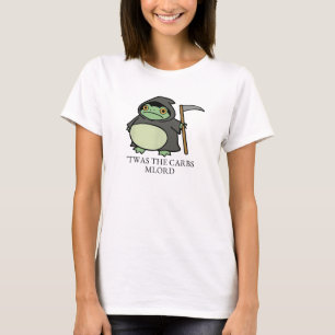 Cute Grim Reaper Frog – ’Twas the Carbs M’Lord T-Shirt