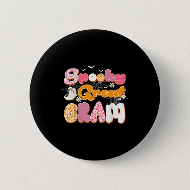 Cute Groovy One Spooky Great Gram Ghost Halloween  6 Cm Round Badge (Front)