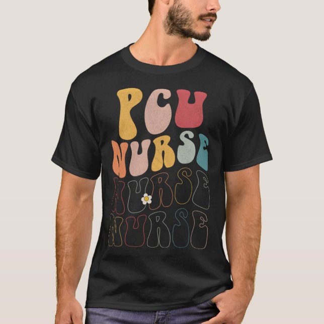 Cute Groovy PCU Nurse RN ICU ER Pediatric T-Shirt (Front)