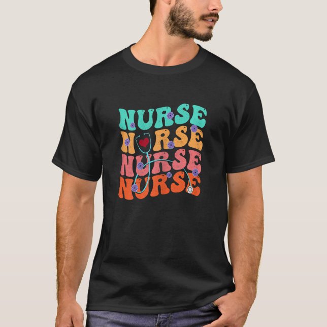 Cute Groovy Stethoscope Nurse Life Nursing Nurse W T-Shirt (Front)