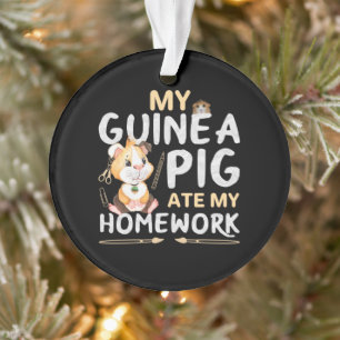 Cute Guinea Pig Ate My Homework Ornament