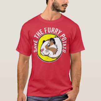 Cute Guinea Pig I Save The Furry Potato 782 T-Shirt